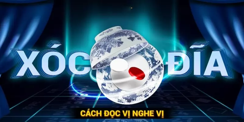Cách rút được kinh nghiệm chơi xóc đĩa hiệu quả