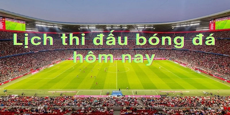 Tính năng tùy chỉnh lịch thi đấu theo sở thích