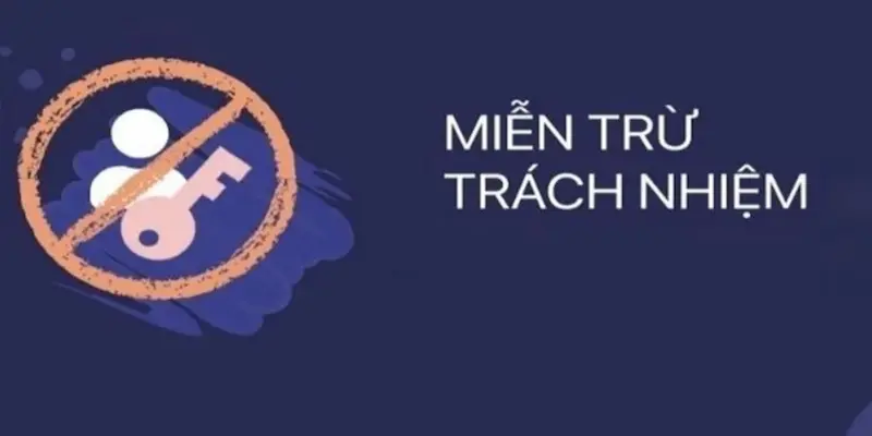 Giới thiệu về chính sách miễn trừ trách nhiệm k8cc là gì