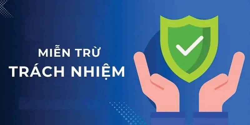 Chính sách quy định về miễn trừ trách nhiệm tại k8cc ra sao